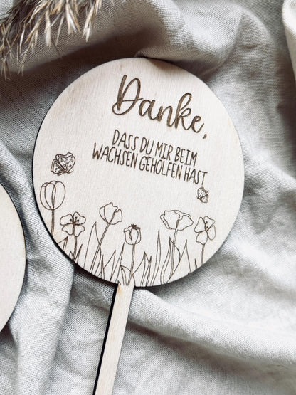 Blumenstecker | Danke, dass du mir beim wachsen geholfen hast