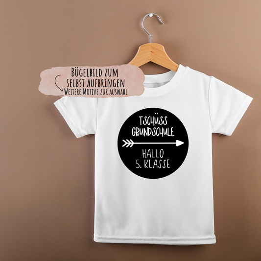 Bügelbild weiterführende Schule / Tschüss Grundschule